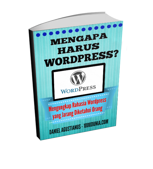 Mengapa Harus Wordpress?